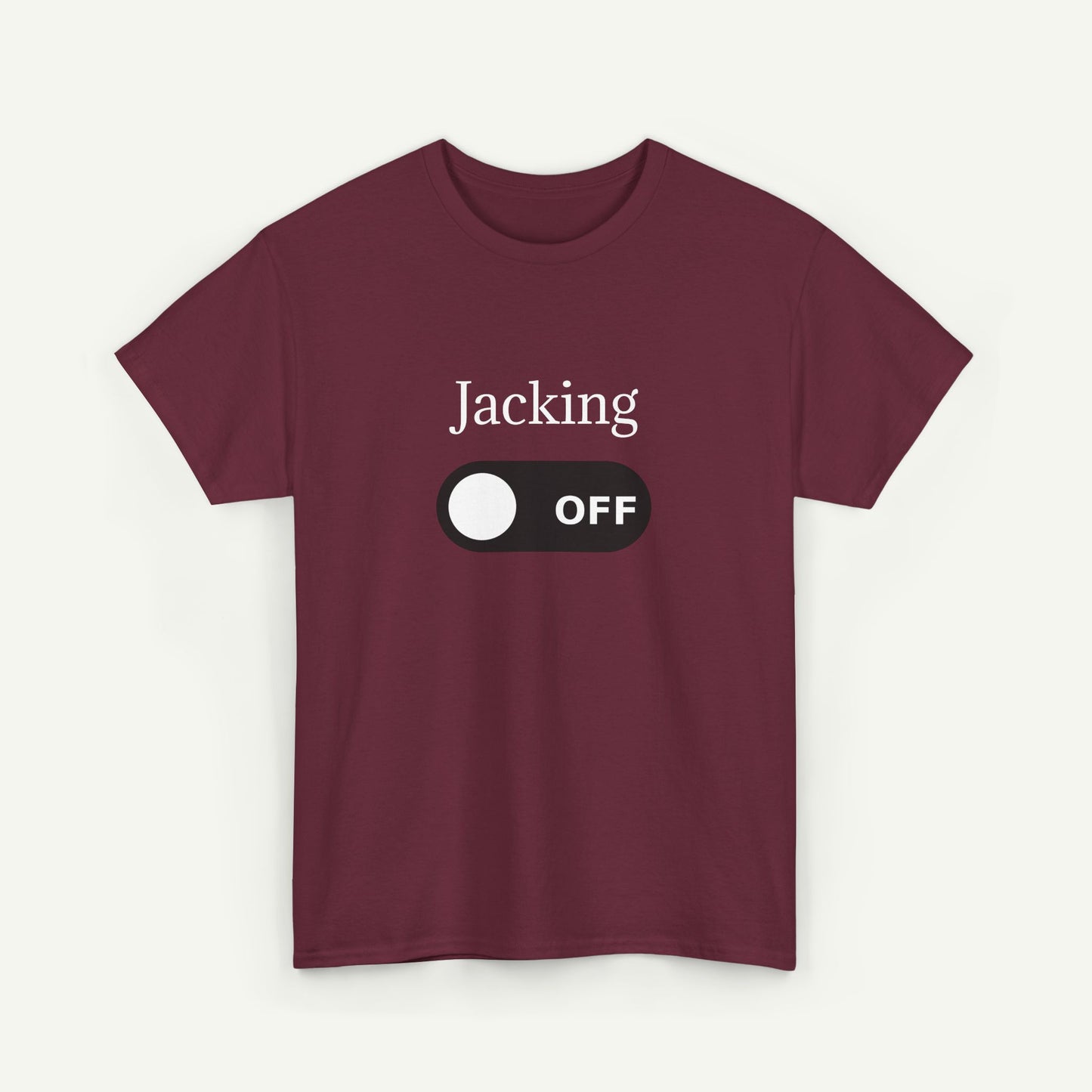 Jacking Turned Off T-Shirt