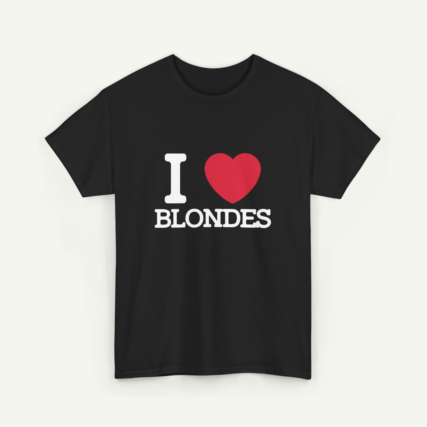 I Love Blondes T-Shirt