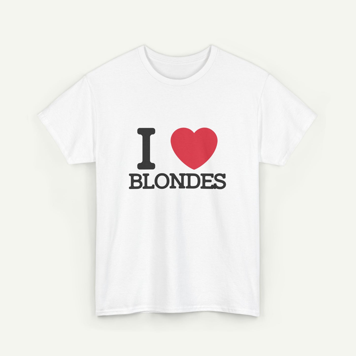 I Love Blondes T-Shirt