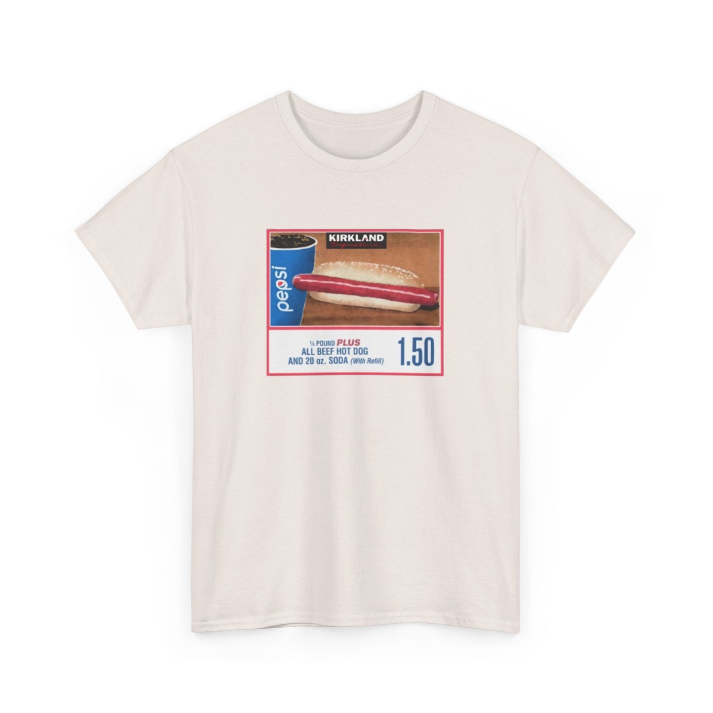 Costco Hotdog T-Shirt (With Quote On Back)