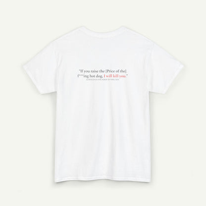Costco Hotdog T-Shirt (With Quote On Back)