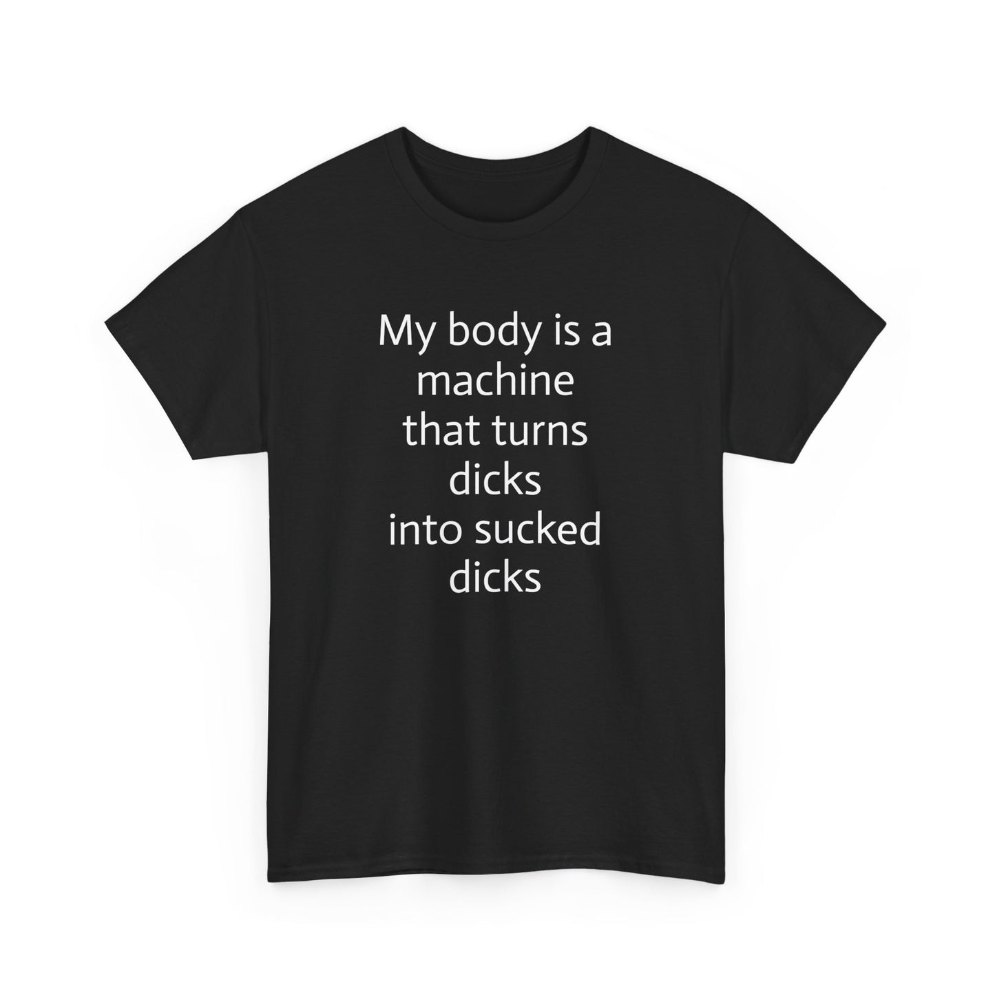 My Body is a Machine T-Shirt